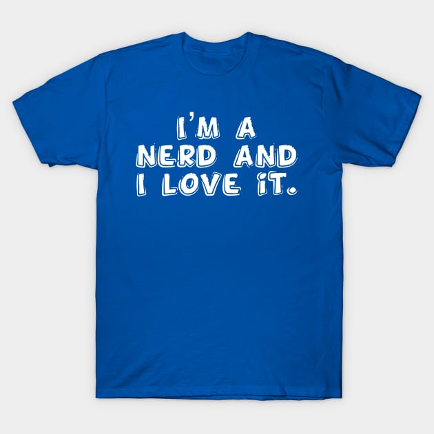 Nerd Pride T-Shirt by AlexisBrown1996